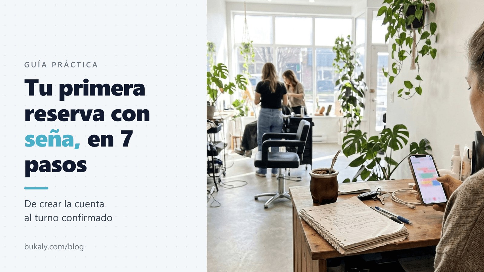 Tu primera reserva con seña en Bukaly, en 7 pasos